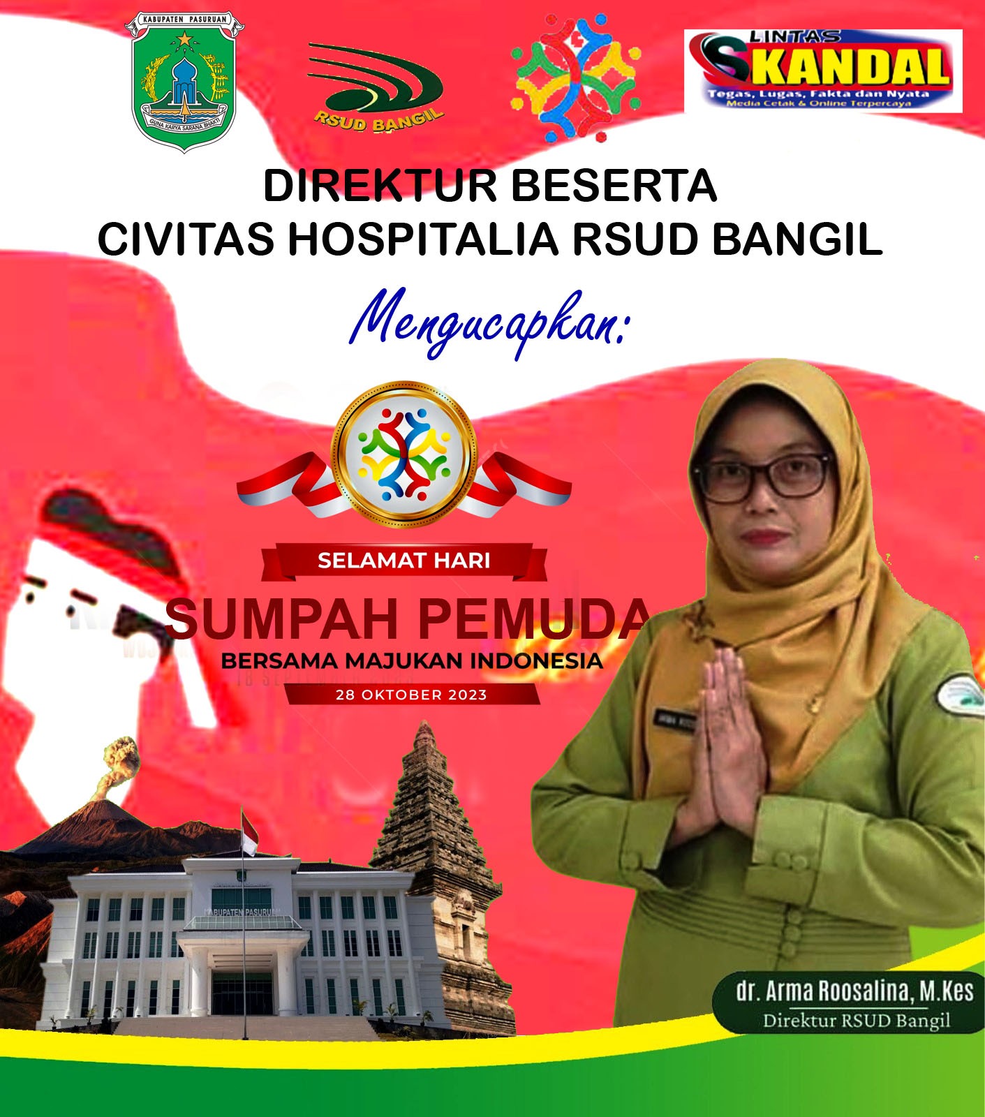 Direktur Beserta Civitas Hospitalia RSUD Bangil Mengucapkan Selamat Hari Sumpah Pemuda Ke-95, 28 Oktober 2023 Bersama Memajukan Bangsa