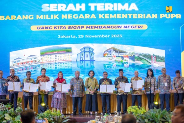 Serah Terima BMN Kementerian PUPR Bersama Menkeu Sri Mulyani