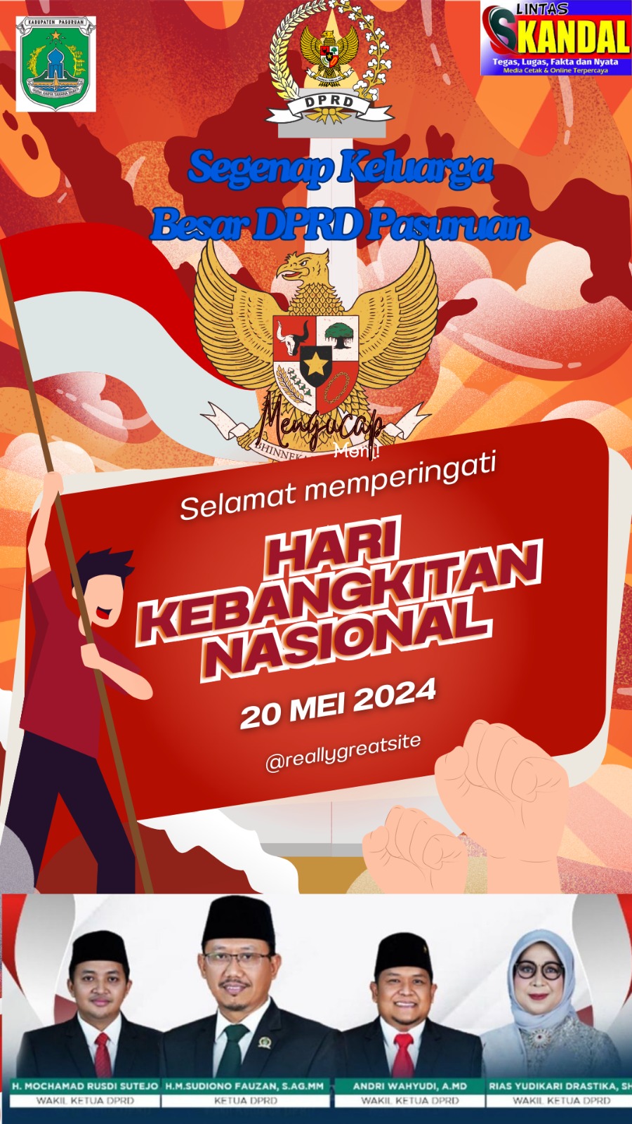 Segenap Pimpinan Dan Anggota DPRD Kabupaten Pasuruan Mengucapkan Selamat Hari Kebangkitan Nasional Yang Ke- 116 20 Mei 2024