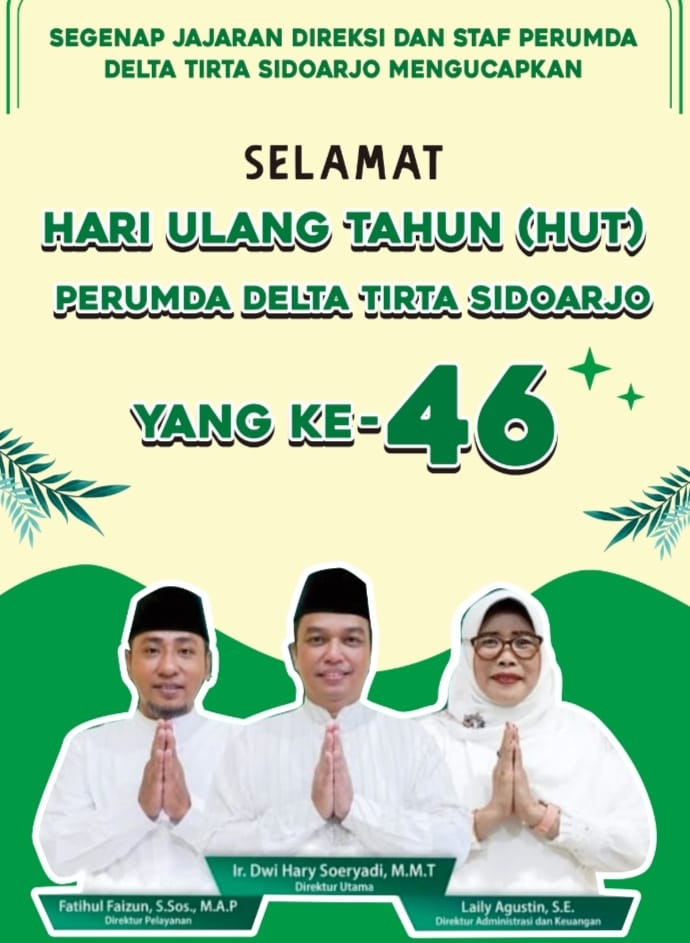 Segenap Jajaran Direksi dan Staf Perumda Delta Tirta Sidoarjo Mengucapkan ” SELAMAT HARI ULANG TAHUN (HUT) PERUMDA DELTA TIRTA SIDOARJO Ke-46 “