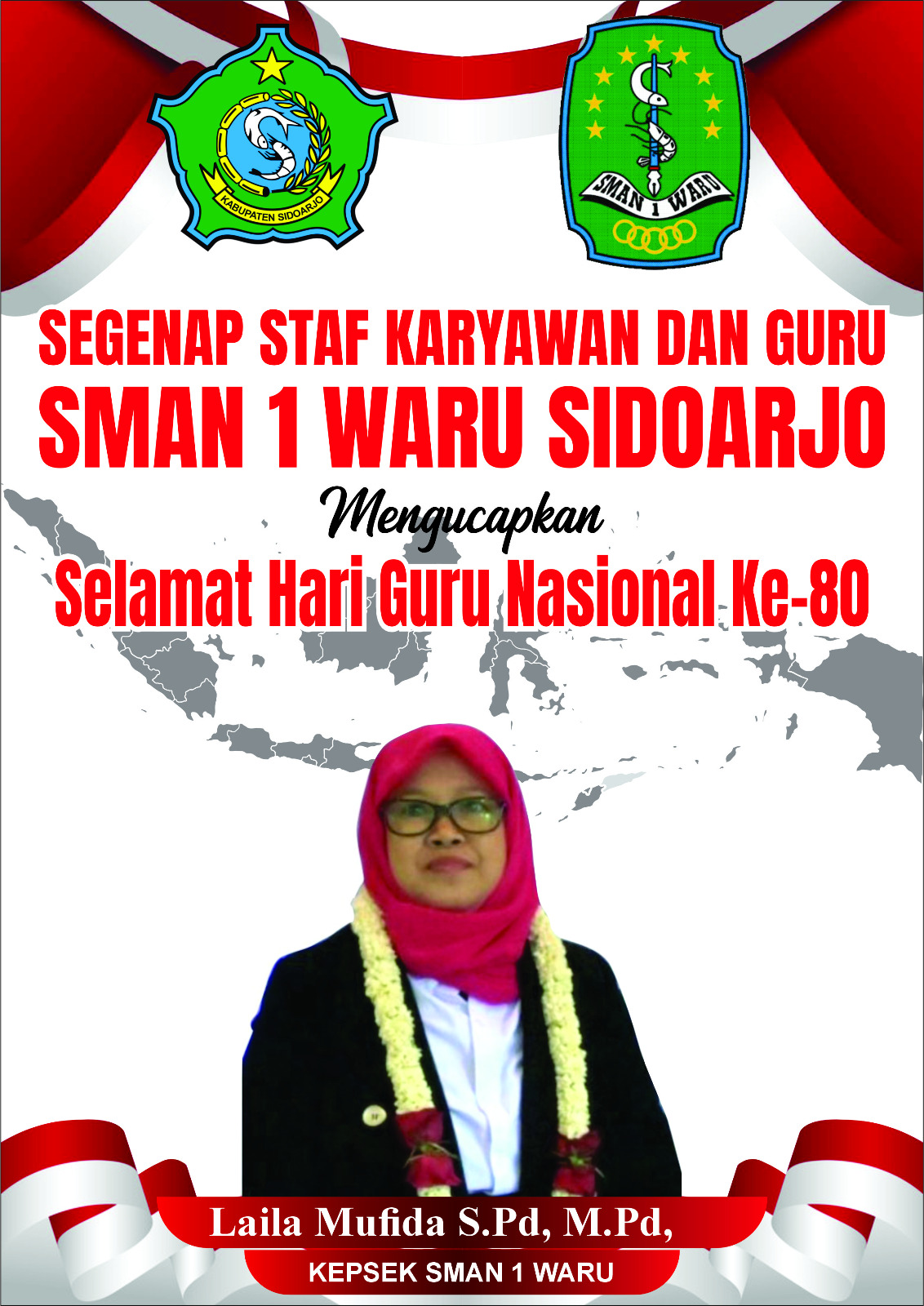 Keluarga Besar SMPN 1 Waru Sidoarjo Mengucapkan Selamat Hari Guru Nasional Ke-80