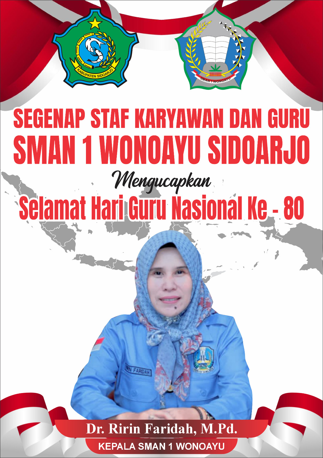 Keluarga Besar SMAN 1 Wonoayu Mengucapkan Selamat Hari Guru Nasional Ke-80