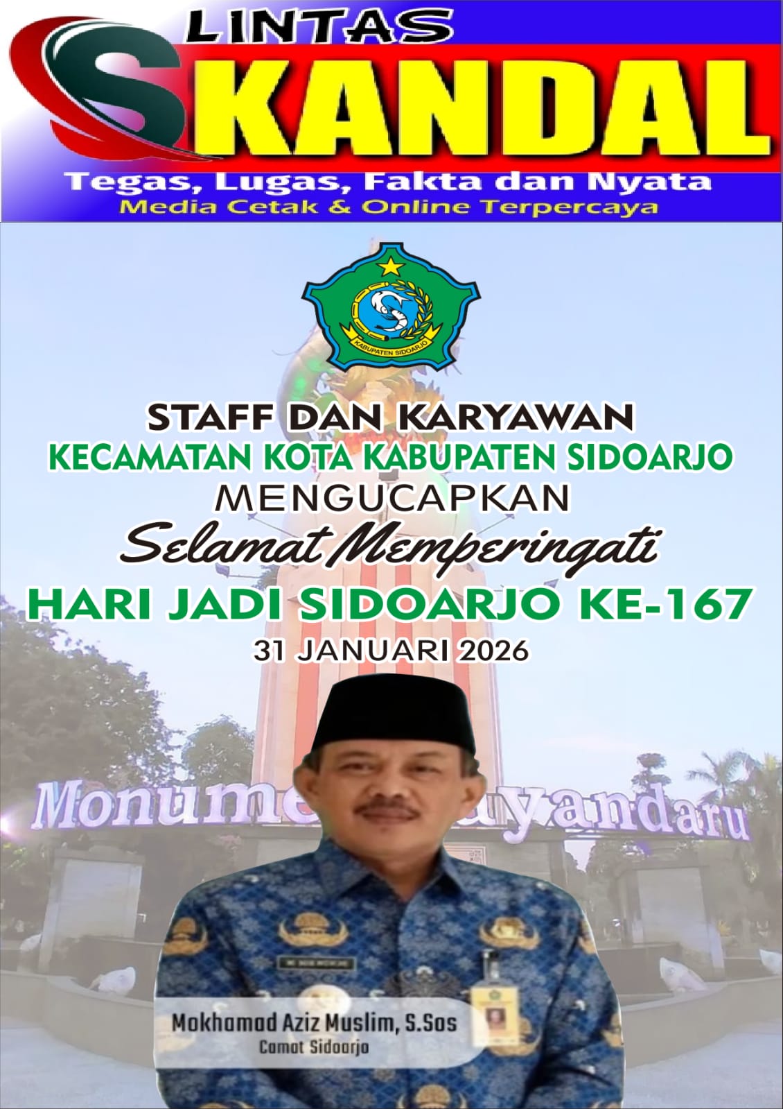 Kecamatan Kota Sidoarjo mengucapkan Selamat Hari Jadi Kabupaten Sidoarjo Ke-167