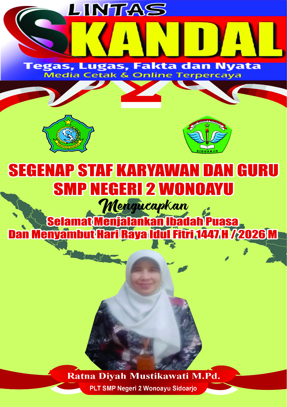 Keluarga Besar SMPN 2 Wonoayu Mengucapkan Selamat Menjalankan Ibadah Puasa dan Menyambut Hari Raya Idul Fitri